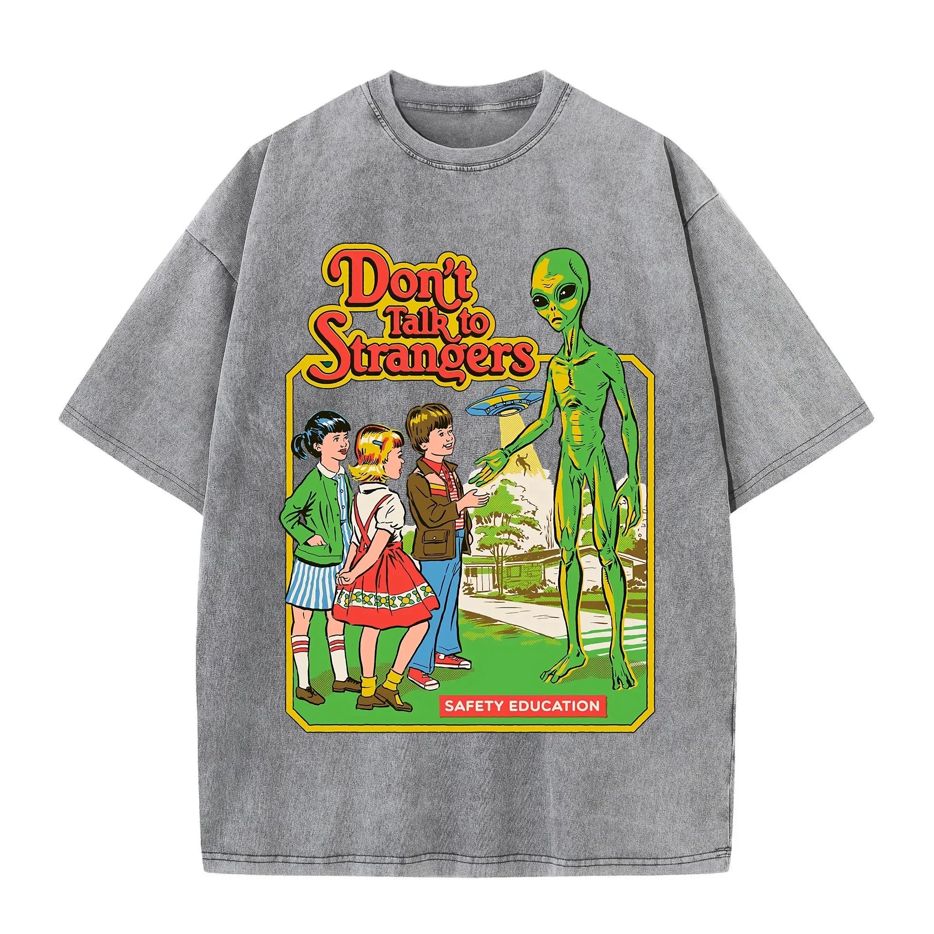 T-shirt Don't talk to STRANGERS