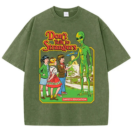 T-shirt Don't talk to STRANGERS